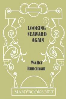 Looking Seaward Again by Baron Runciman Walter Runciman
