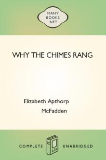 Why the Chimes Rang by Raymond MacDonald Alden, Elizabeth Apthorp McFadden