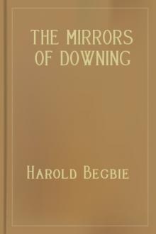 The Mirrors of Downing Street by Harold Begbie