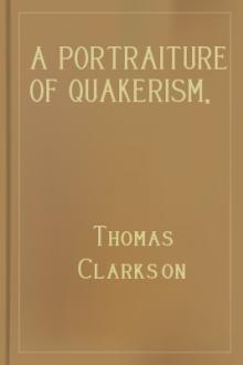 A Portraiture of Quakerism, Volume 3 by Thomas Clarkson