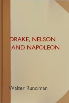 Drake, Nelson and Napoleon by Baron Runciman Walter Runciman