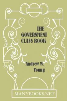 The Government Class Book by Andrew W. Young