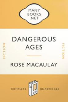 Dangerous Ages by Rose Macaulay