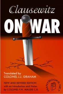 On War, vol 1 by Carl von Clausewitz