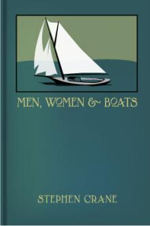 Men, Women, and Boats  by Stephen Crane