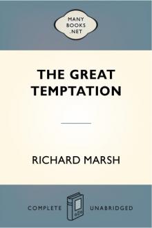 The Great Temptation by Richard Marsh
