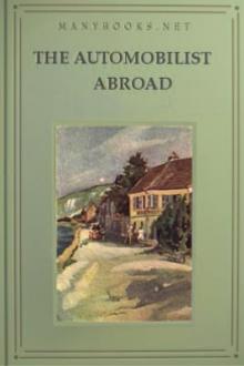 The Automobilist Abroad by Milburg Francisco Mansfield