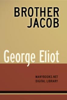Brother Jacob by George Eliot