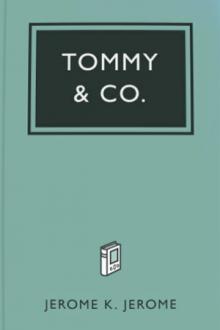 Tommy and Co. by Jerome K. Jerome