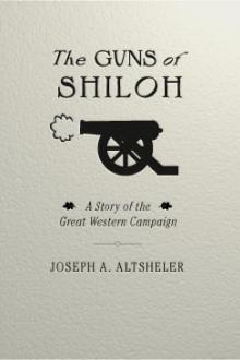 The Guns of Shiloh by Joseph A. Altsheler