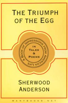 Triumph of the Egg and Other Stories by Sherwood Anderson