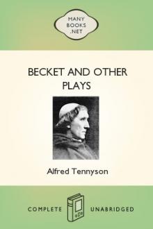 Becket and other plays  by Alfred Lord Tennyson