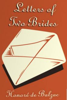Letters of Two Brides by Honoré de Balzac