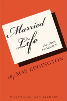 Married Life by May Edginton