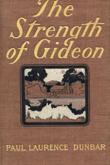 The Strength of Gideon by Paul Laurence Dunbar