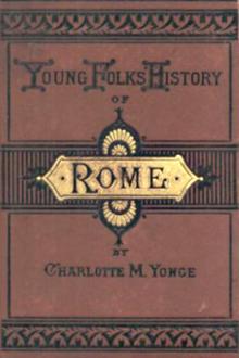 Young Folks' History of Rome by Charlotte Mary Yonge