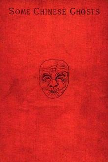 Some Chinese Ghosts by Lafcadio Hearn