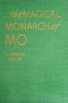 The Surprising Adventures of the Magical Monarch of Mo and His People by Lyman Frank Baum