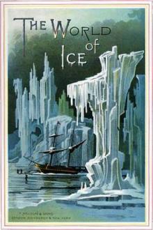 The World of Ice by Robert Michael Ballantyne