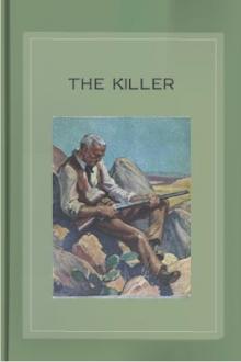 The Killer by Stewart Edward White