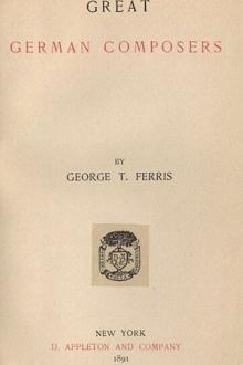 Great German Composers by George T. Ferris