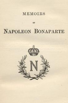 Memoirs of Napoleon by Louis Antoine Fauvelet de Bourrienne