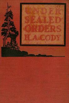 Under Sealed Orders by H. A. Cody