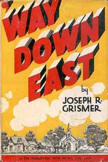 'Way Down East by Lottie Blair Parker, Joseph Rhode Grismer