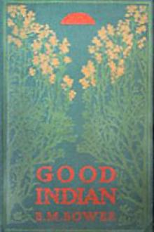 Good Indian by B. M. Bower