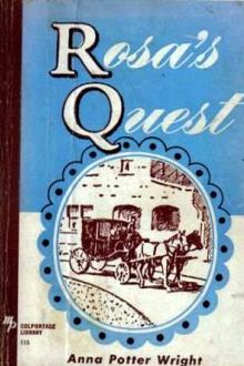 Rosa's Quest by Anna Potter Wright