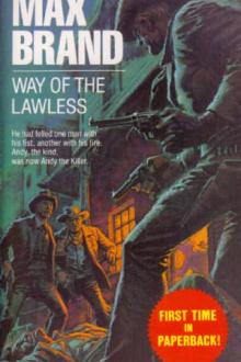Way of the Lawless by Max Brand