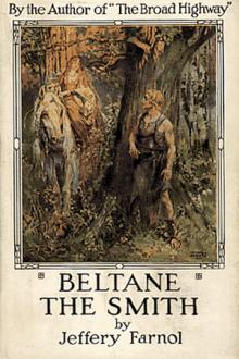 Beltane, the Smith by Jeffery Farnol