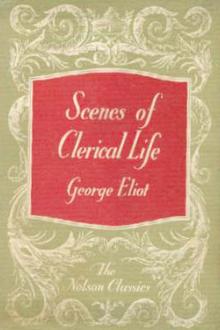 Scenes of Clerical Life by George Eliot