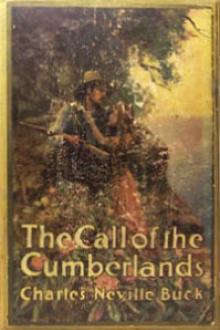 Call of the Cumberlands  by Charles Neville Buck