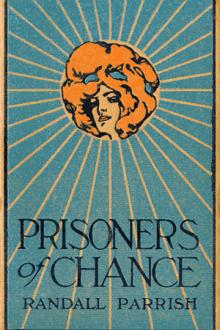 Prisoners of Chance by Randall Parrish