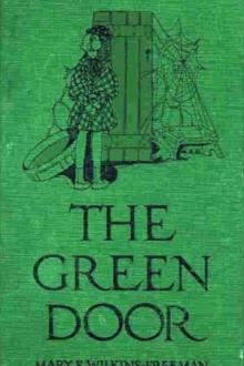 The Green Door by Mary E. Wilkins