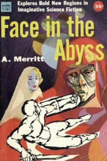 The Face in the Abyss by Abraham Merritt
