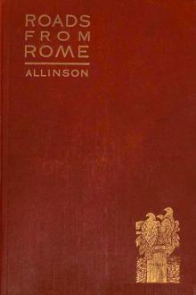 Roads from Rome by Anne C. E. Allinson