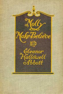 Molly Make-Believe by Eleanor Hallowell Abbott