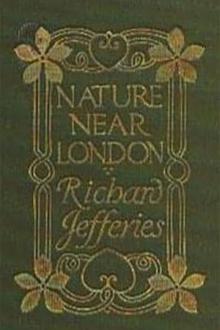 Nature Near London by Richard Jefferies