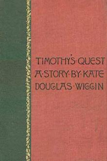 Timothy's Quest by Kate Douglas Smith Wiggin