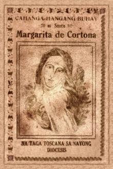 Cahangahangang Buhay ni Santa Margarita de Cortona by Cleto R. Ignacio