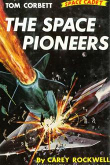 The Space Pioneers by Carey Rockwell