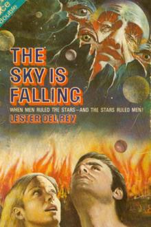 The Sky Is Falling by Lester del Rey