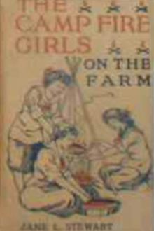 The Camp Fire Girls on the Farm by Jane L. Stewart