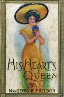 His Heart's Queen by Mrs George Sheldon
