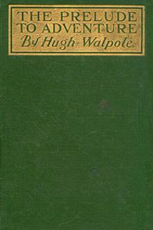 The Prelude to Adventure by Hugh Walpole