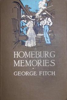 Homeburg Memories by George Fitch