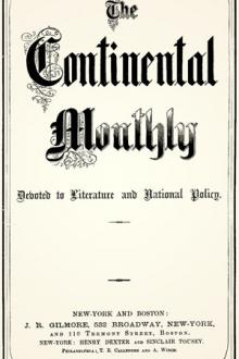 The Continental Monthly, Vol I, Issue I, January 1862 by Various