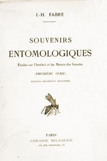 Souvenirs entomologiques - Livre I by Jean-Henri Fabre